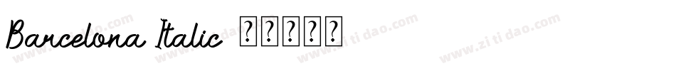 Barcelona Italic字体转换